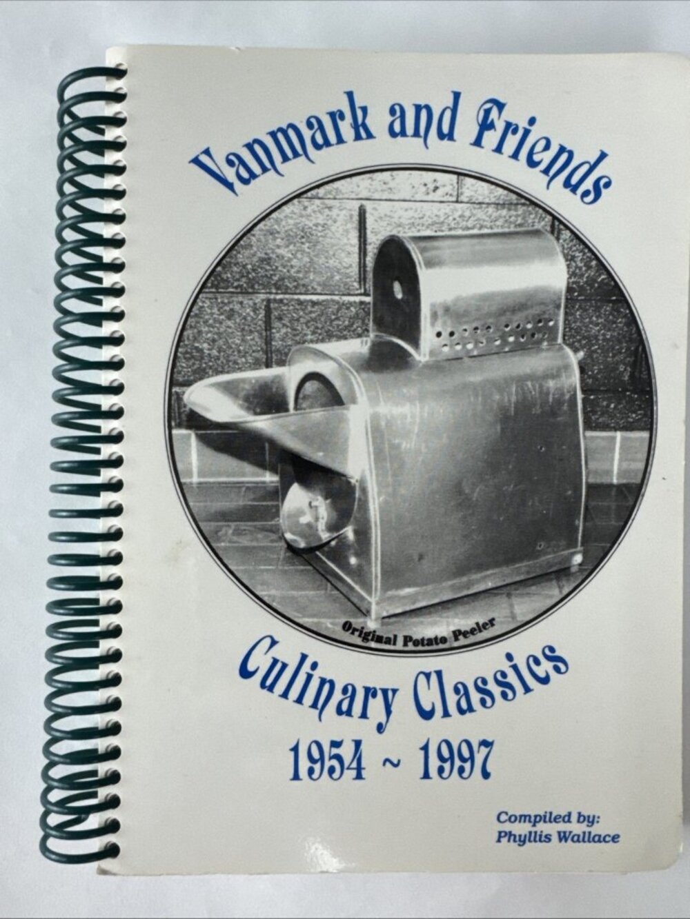 1997 Vanmark and Friends Culinary Classics Cookbook Iowa corporation Wallace